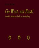 Go West, not East! (eBook, ePUB)