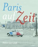 Paris auf Zeit (eBook, ePUB)