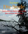 Die Seele (eBook, ePUB) - Bild 1