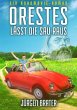 Orestes lässt die Sau raus (eBook,... - Bild 1
