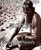 The Story of the Blacks (eBook, ePUB)