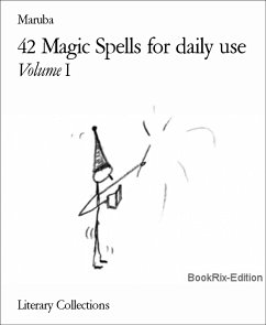 42 Magic Spells for daily use (eBook, ePUB) - Maruba