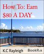 How To: Earn $80 A DAY (eBook, ePUB) - Bild 1