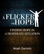 A Flicker Of Hope (eBook, ePUB) - Bild 1