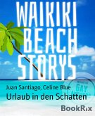 Urlaub in den Schatten (eBook, ePUB)