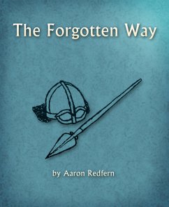 The Forgotten Way (eBook, ePUB) - Redfern, Aaron