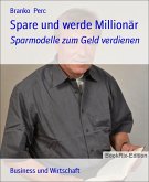 Spare und werde Millionär (eBook, ePUB)