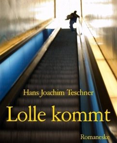 Lolle kommt (eBook, ePUB) - Teschner, Hans Joachim
