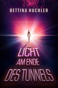 Cover Das Licht am Ende des Tunnels (eBook, ePUB)