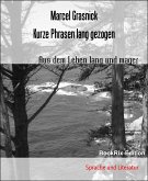 Kurze Phrasen lang gezogen (eBook, ePUB)