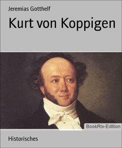 Kurt von Koppigen (eBook, ePUB) - Gotthelf, Jeremias