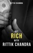 Get Rich With Rittik Chandra (eBook,... - Bild 1