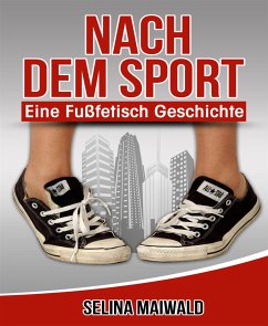Nach dem Sport (eBook, ePUB) - Maiwald, Selina