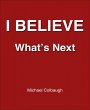 I Believe (eBook, ePUB) - Bild 1