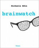 brainwatch (eBook, ePUB)