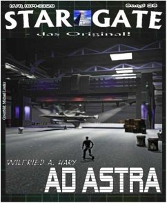 STAR GATE 028: AD ASTRA (eBook, ePUB) - Hary, Wilfried A.