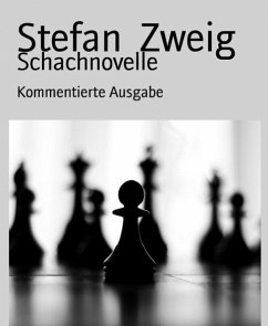 Schachnovelle (eBook, ePUB) - Zweig, Stefan