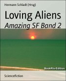 Loving Aliens (eBook, ePUB)