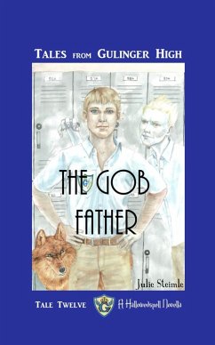 Cover Tales From Gulinger High: Tale Twelve (eBook, ePUB)