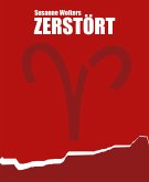 Zerstört (eBook, ePUB)