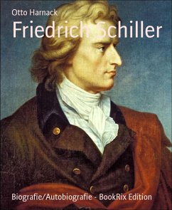 Friedrich Schiller (eBook, ePUB) - Harnack, Otto