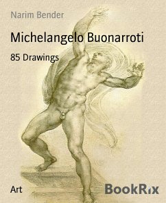 Michelangelo Buonarroti (eBook, ePUB) - Bender, Narim