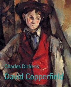 David Copperfield (eBook, ePUB) - Dickens, Charles