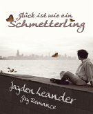 Glück ist wie ein Schmetterling (eBook, ePUB)