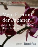 Mein Freund, der Japaner! (eBook, ePUB)