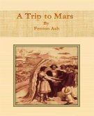 A Trip to Mars (eBook, ePUB)