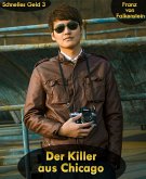 Der Killer aus Chicago (eBook, ePUB)