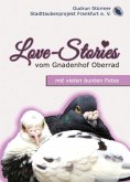 Love-Stories vom Gnadenhof Oberrad (eBook, ePUB)