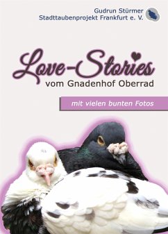 Love-Stories vom Gnadenhof Oberrad (eBook, ePUB) - Stürmer, Gudrun
