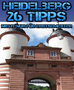 Studieren in Heidelberg (eBook, ePUB) - Nastasi, Julia