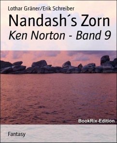 Nandash´s Zorn (eBook, ePUB) - Schreiber, Erik; Gräner, Lothar
