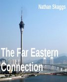 The Far Eastern Connection (eBook, ePUB)