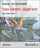 Das kleine Jägerlein (eBook, ePUB)