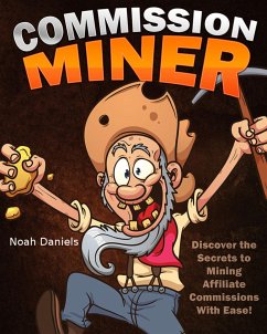Commission Miner (eBook, ePUB) - Daniels, Noah