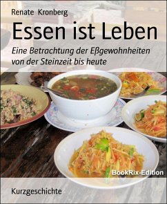 Essen ist Leben (eBook, ePUB) - Kronberg, Renate