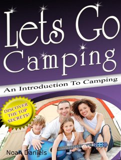 Lets go Camping (eBook, ePUB) - Daniel, Noah