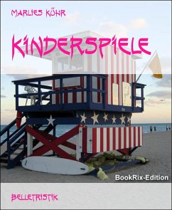 Kinderspiele (eBook, ePUB) - Kühr, Marlies