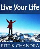 Live Your Life (eBook, ePUB)