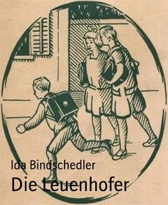 Die Leuenhofer (eBook, ePUB) - Bindschedler, Ida