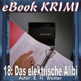 Krimi 018: Das elektrische Alibi (eBook, ePUB)