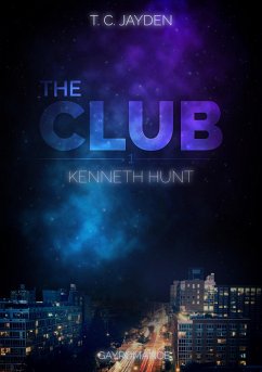 First Club - Kenneth Hunt (eBook, ePUB) - C. Jayden, T.