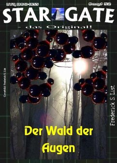 STAR GATE 052: Der Wald der Augen (eBook, ePUB) - S. List, Frederick