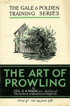 The Art of Prowling - Wade, Colonel Colonel G. A.