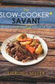 The Slow-Cooker Savant