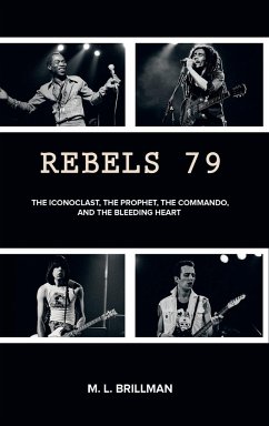 Rebels 79 - Brillman, M. L.