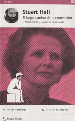 El largo camino de la renovación: El thatcherismo y la crisis de la izquierda